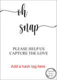Printed Oh Snap Sign